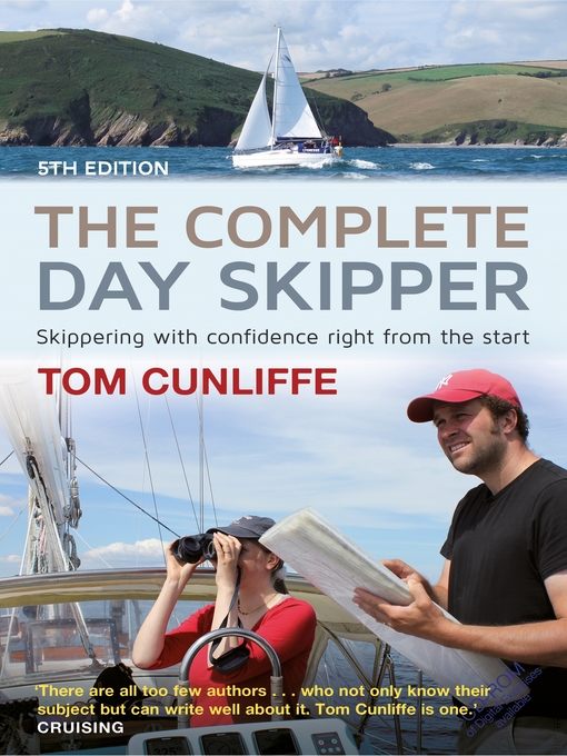 Title details for The Complete Day Skipper by Tom Cunliffe - Available